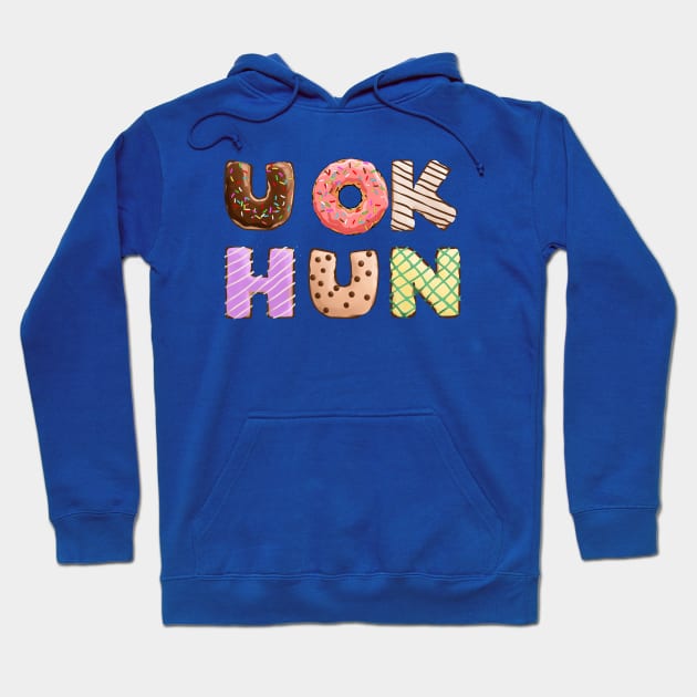 u ok hun donut Hoodie by souw83